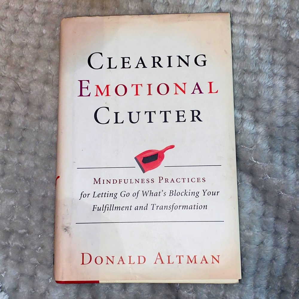 Book- Clearing Emotional Clutter
